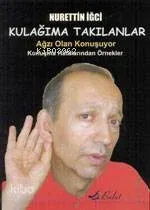 Kulağıma Takılanlar