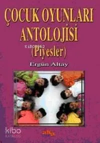 Çocuk Oyunları Antolojisi