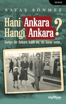 Hani Ankara, Hangi Ankara