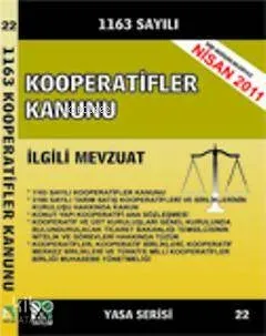 Kooperatifler Kanunu ve İlgili Mevzuat