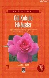 Gül Kokulu Hikayeler
