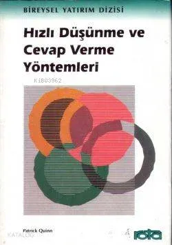Hızlı Düşünme ve Cevap Verme Yöntemleri