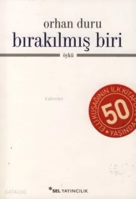 Bırakılmış Biri