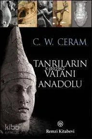 Tanrıların Vatanı Anadolu
