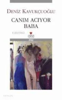 Canım Acıyor Baba