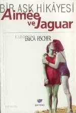 Aımee ve Jaguar
