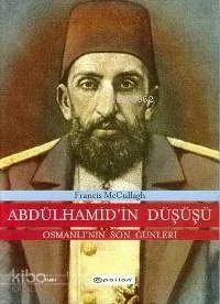 Abdülhamid'in Düşüşü