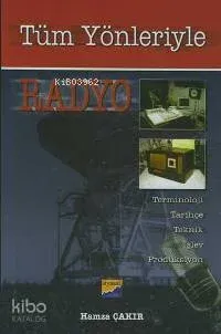 Tüm Yönleriyle Radyo