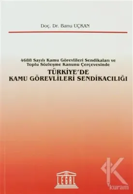 Türkiye'de Kamu Görevlileri Sendikacılığı