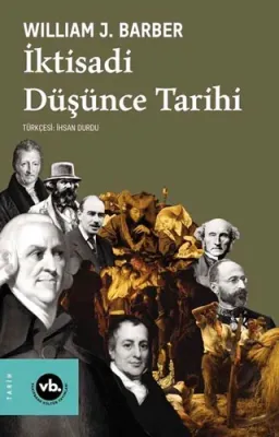 İktisadi Düşünce Tarihi William J. Barber