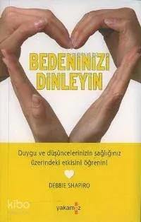 Bedeninizi Dinleyin