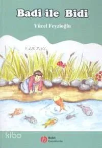 Badi İle Bidi