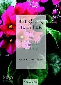 Bitkiler Ne İster?