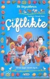 İlk Sözcüklerim - Çiftlikte