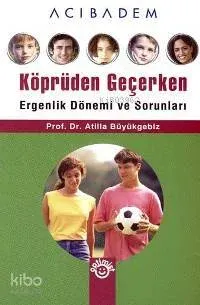 Köprüden Geçerken Atilla Büyükgebiz