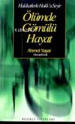 Ölümde Gömülü Hayat