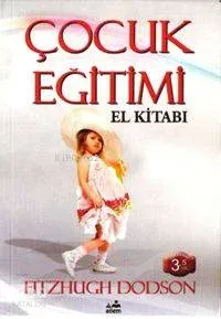 Çocuk Eğitimi El Kitabı