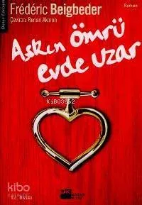 Aşkın Ömrü Evde Uzar