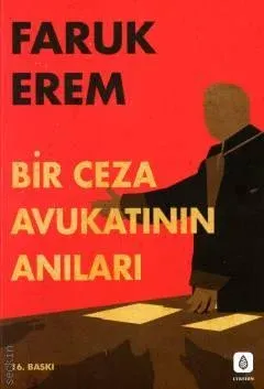 Bir Ceza Avukatının Anıları