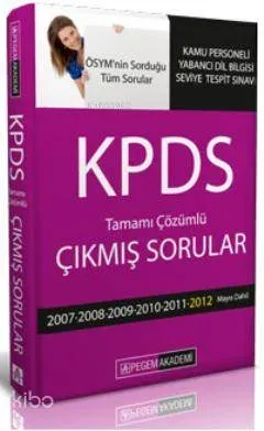 KPDS Tamamı Çözümlü Çıkmış Sorular 2007-2012 (2012 Mayıs Dahil) 2012