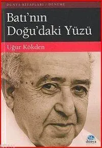 Batı'nın Doğu'daki Yüzü