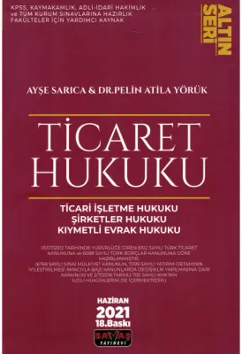 Ticaret Hukuku Altın Seri Ayşe Sarıca