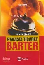 Parasız Ticaret Barter
