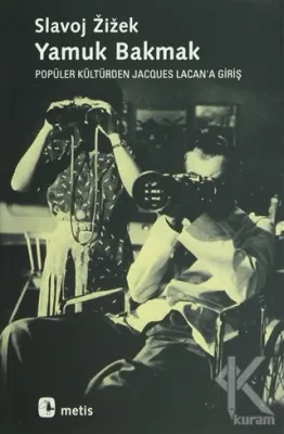 Yamuk Bakmak %25 indirimli Slavoj Zizek