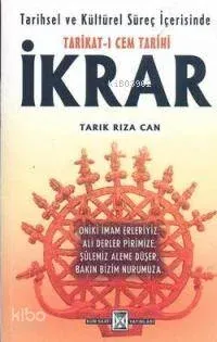 Tarikat-ı Cem Tarihi İkrar