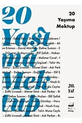 20 Yaşıma Mektup