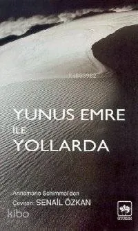 Yunus Emre İle Yollarda