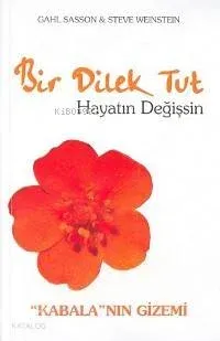 Bir Dilek Tut Hayatın Değişsin
