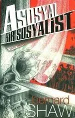 Asosyal Bir Sosyalist