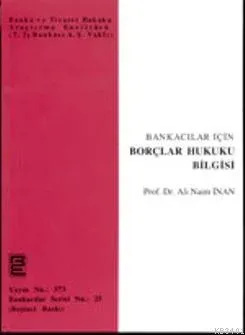 Bankacılar İçin Borçlar Hukuku Bilgisi