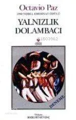 Yalnızlık Dolambacı