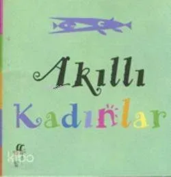Akıllı Kadınlar