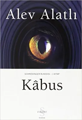 Schrödinger'in Kedisi 1 : Kabus