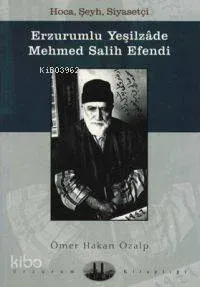 Erzurumlu Yeşilzade Mehmed Salih Efendi