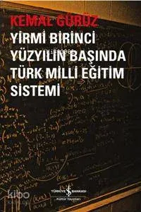 Yirmi Birinci Yüzyılın Başında Türk Milli Eğitim Sistemi