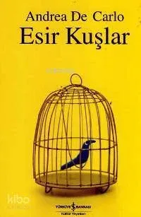 Esir Kuşlar