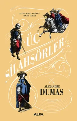 Üç Silahşörler Alexandre Dumas