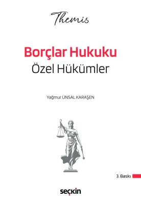 THEMIS – Borçlar Hukuku Özel Hükümler Konu Kitabı Yağmur Ünsal Karaşen
