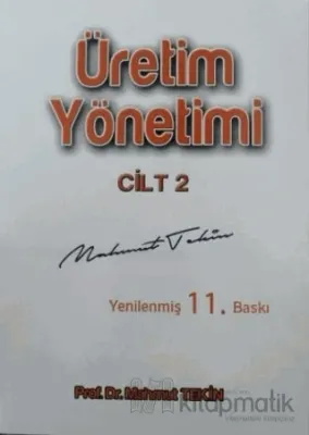 Üretim Yönetimi Cilt 2 Mahmut Tekin