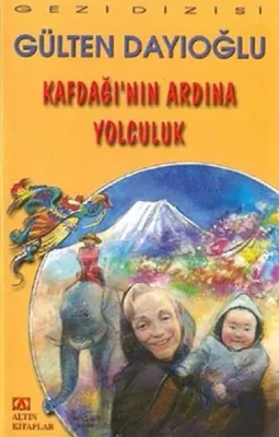 Kafdağı'nın Ardına Yolculuk