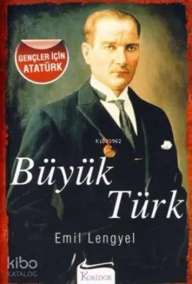 Büyük Türk (Gençler İçin Atatürk)