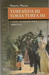Turfanda mı Yoksa Turfa mı