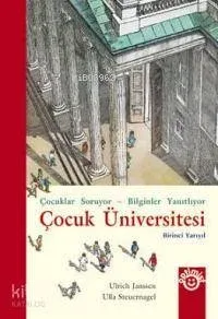 Çocuk Üniversitesi Birinci Yarıyıl (Ciltli)