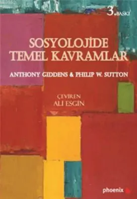 Sosyolojide Temel Kavramlar Anthony Giddens
