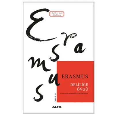 Deliliğe Övgü %25 indirimli Desiderius Erasmus