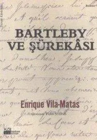 Bartleby ve Şürekâsı